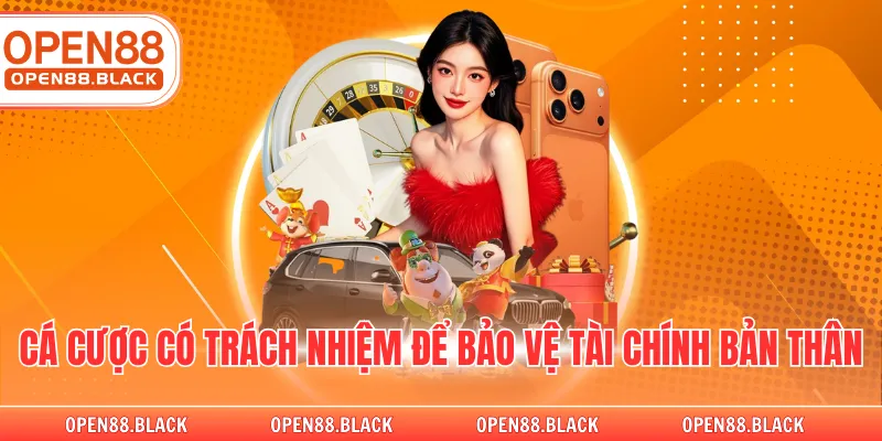 Cá cược có trách nhiệm để bảo vệ tài chính bản thân