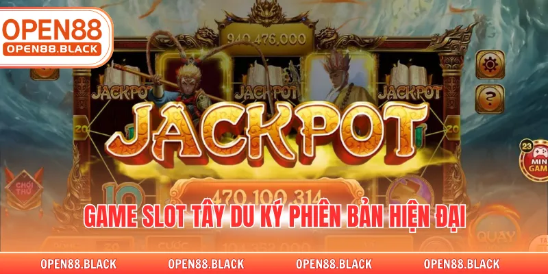 Game slot Tây Du Ký phiên bản hiện đại