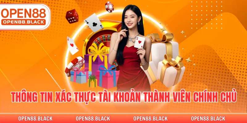 Thông tin xác thực tài khoản thành viên chính chủ